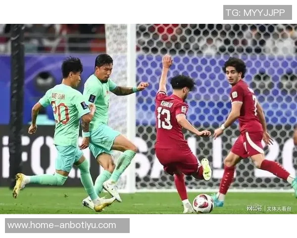 中国与卡塔尔下半场精彩对决解析及比赛关键时刻回顾